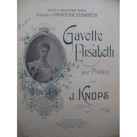 KNOPS J. Gavotte Elisabeth Piano ca 1900