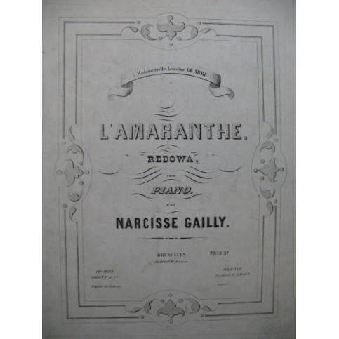 GAILLY NArcisse L'Amaranthe Piano XIXe siècle