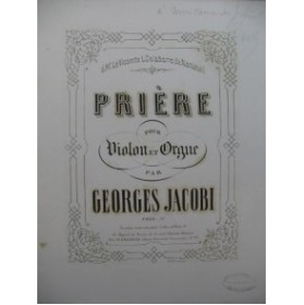 JACOBI Georges Prière Dédicace Violon Orgue XIXe