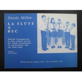 MILLOT Nicole La Flûte à Bec Méthode 1970