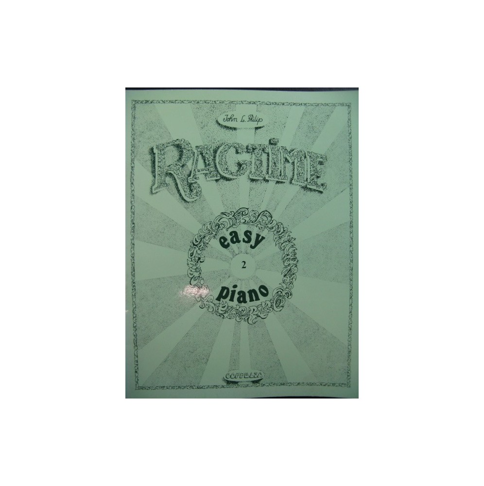 PHILIP John L. Ragtime Easy Piano Vol. 2 ﻿Piano 1980