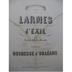 DUCHESSE D'ORLEANS Larmes d'Exil Piano ca1860