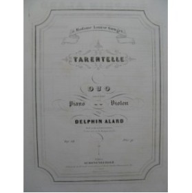 ALARD Delphin Tarentelle op 14 Violon Piano ca1845