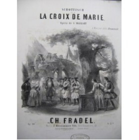 FRADEL Ch. La Croix de Marie Piano ca1853