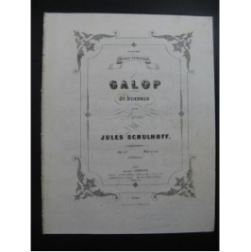 SCHULHOFF Jules Galop Di Bravura Piano XIXe siècle