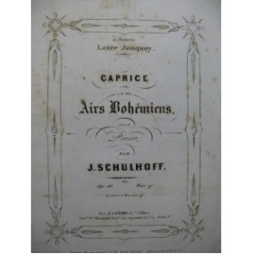 SCHULHOFF J. Caprice sur des Airs Bohémiens Piano 4 mains ca1860