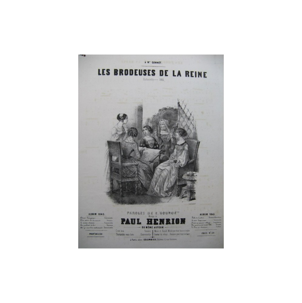 HENRION Paul Les Brodeuses de la Reine Chant Piano 1845