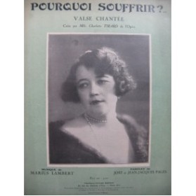LAMBERT Marius Pourquoi Souffrir ? Valse Chant Piano 1929