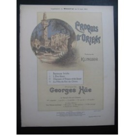 HUE Georges Croquis d'Orient Berceuse Triste Piano Chant 1904