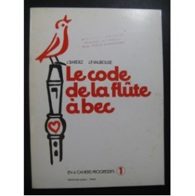 Le Code de la Flûte à bec 1er Cahier 1973