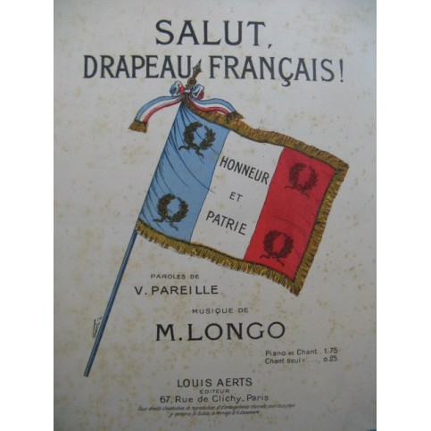 LONGO M. Salut Drapeau Français Chant Piano
