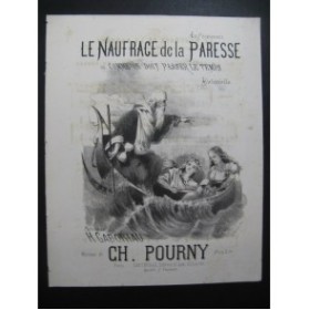 POURNY Charles Le Naufrage de la Paresse Chant Piano XIXe