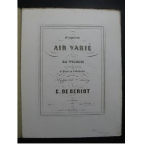 DE BÉRIOT Charles Air Varié No 5 op 7 Violon Piano ca1850