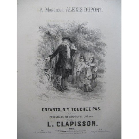 CLAPISSON Louis Enfants n'y touchez pas Piano Chant ca1850﻿