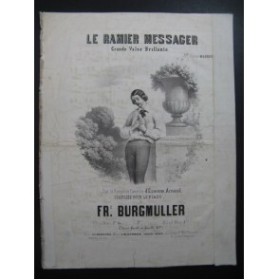 BURGMULLER Frédéric Le Ramier Messager Piano ca1850