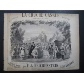 DE REICHENSTEIN E. La Cruche Cassée Piano 1876