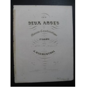 BLUMENTHAL J. Les Deux Anges Piano 1849