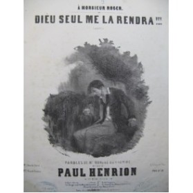 HENRION Paul Dieu seul me la Rendra !!! Nanteuil Chant Piano ca1850
