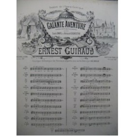 GUIRAUD Ernest Galante Aventure No 6 Chant Piano ca1880