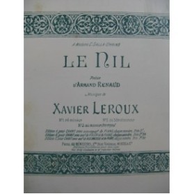 LEROUX Xavier Le Nil Mi min Chant Piano Violon
