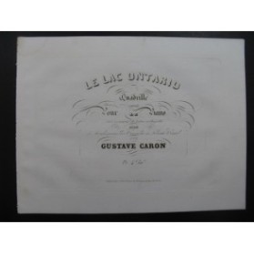 CARON Gustave Le Lac Ontario Piano XIXe siècle