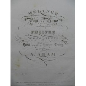 ADAM Adam Mélange Philtre Auber Piano ca1835