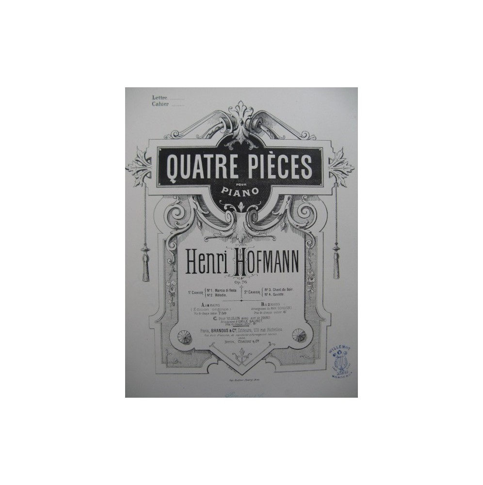 HOFMANN Henri Quatre Pièces Piano XIXe siècle