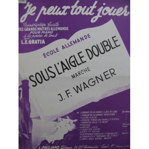 WAGNER J. F. Sous l'Aigle double Piano