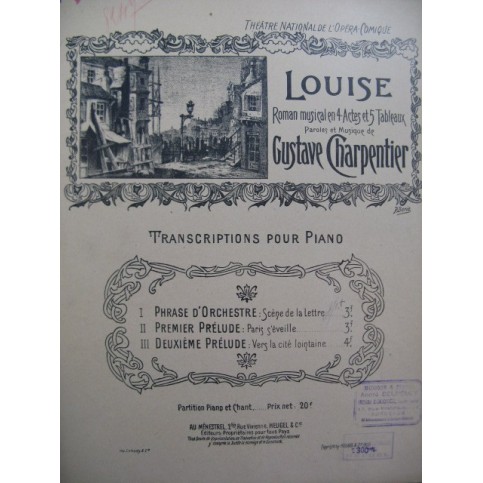 CHARPENTIER Gustave Louise Piano 1900