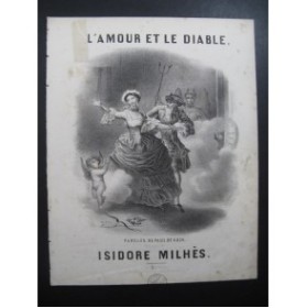 MILHÈS Isidore L'Amour et Le Diable Chant Piano XIXe