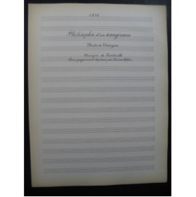 TOURTERELLE Philosophie d'un Sexagénaire Manuscrit Chant Piano 1917