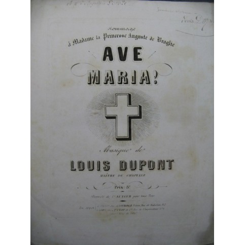 DUPONT Louis Ave Maria Dédicace Chant Piano XIXe