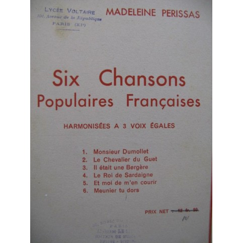 PERISSAS Madeleine Six Chansons Populaires Françaises 3 voix Chant 1939