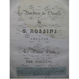 ROSSINI G. Le Barbier de Séville Piano solo ca1820