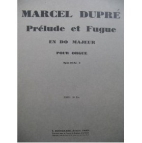DUPRÉ Marcel Prélude et Fugue en Do Majeur Orgue 1940