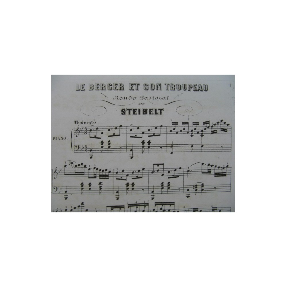 STEIBELT Daniel Le Berger et son Troupeau Piano 1861