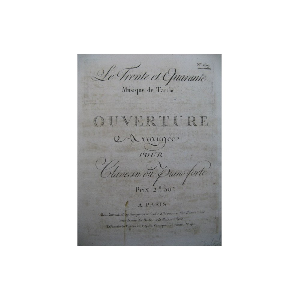 TARCHI Angelo Le Trente et Quarante Ouverture Clavecin ou Piano 1799