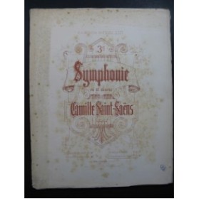 SAINT-SAËNS Camille 3e Symphonie 2 Pianos 4 mains 1887