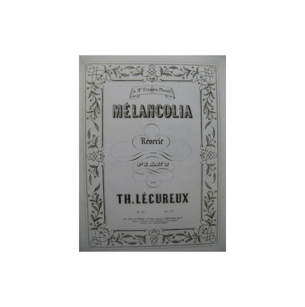 LECUREUX Th. Mélancolia Piano ca1855