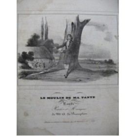 DE BEAUPLAN Amédée Le Moulin de ma Tante Chant Guitare ca1830