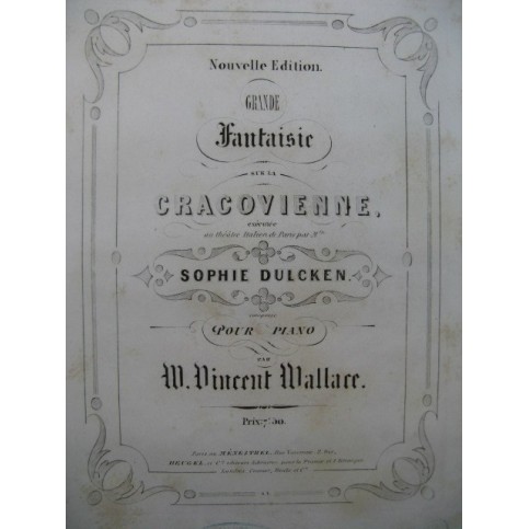 WALLACE W. Vincent Grande Fantaisie sur la Cracovienne Piano ca1856