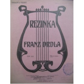 DRDLA Franz Rezinka op 55 Violon Piano 1909