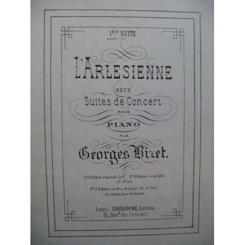 BIZET Georges L'Arlesienne 1e Suite Piano 4 mains ca1880