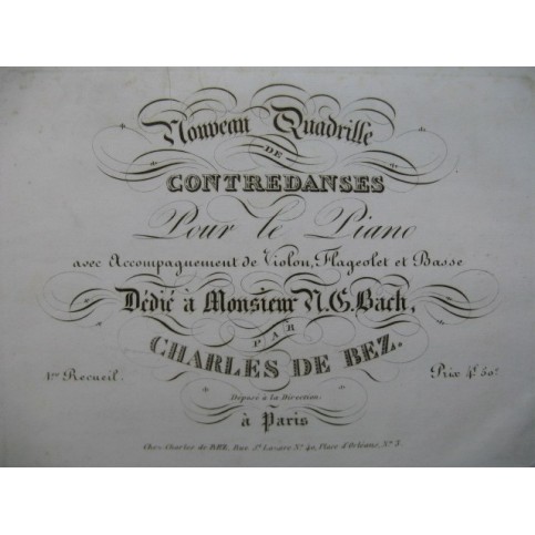 DE BEZ Charles Nouveau Quadrille Piano XIXe siècle