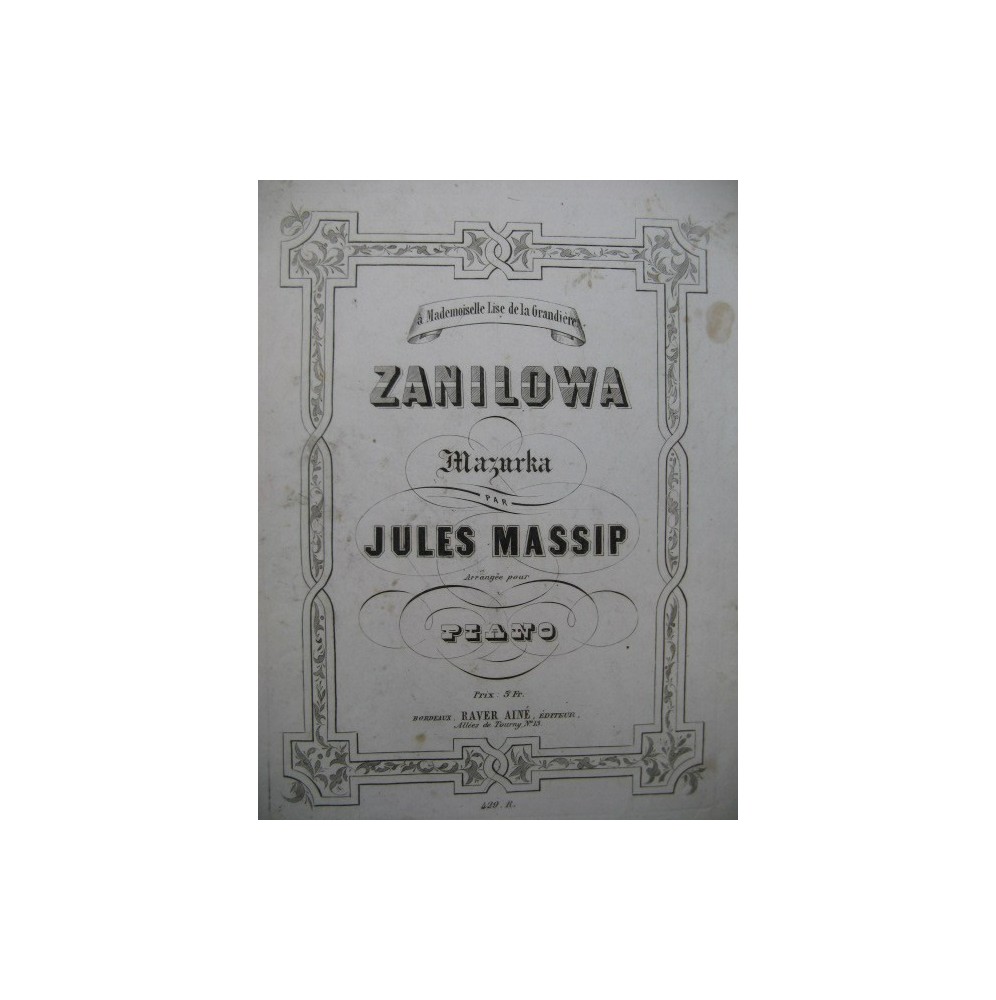 MASSIP Jules Zanilowa Piano XIXe siècle