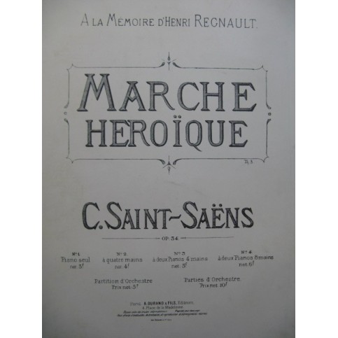 SAINT-SAËNS Camille Marche Héroïque 2 Pianos 8 mains 1880