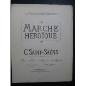 SAINT-SAËNS Camille Marche Héroïque 2 Pianos 8 mains 1880