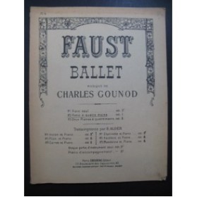 GOUNOD Charles Faust Ballet pour Piano 4 mains 1929