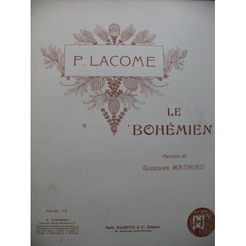 LACOME Paul Le Bohémien Chant Piano 1898