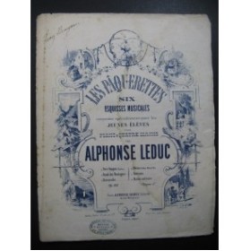 LEDUC Alphonse Les Paquerettes No 6 Piano 4 mains ca1863